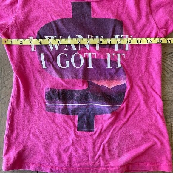 "I want it I got it" Pink Tee Shirt - Large - Picture 6 of 7